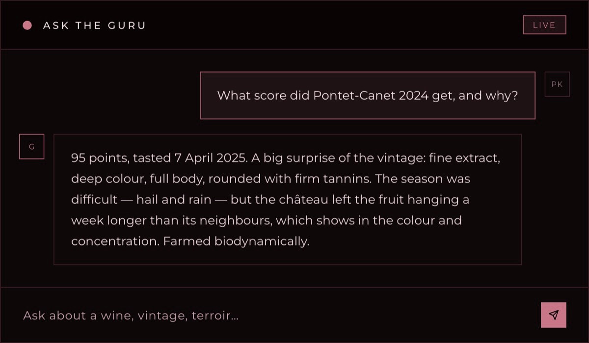 Ask the Guru — sample conversation: a question about the Pontet-Canet 2024 score and an answer from the real tasting note
