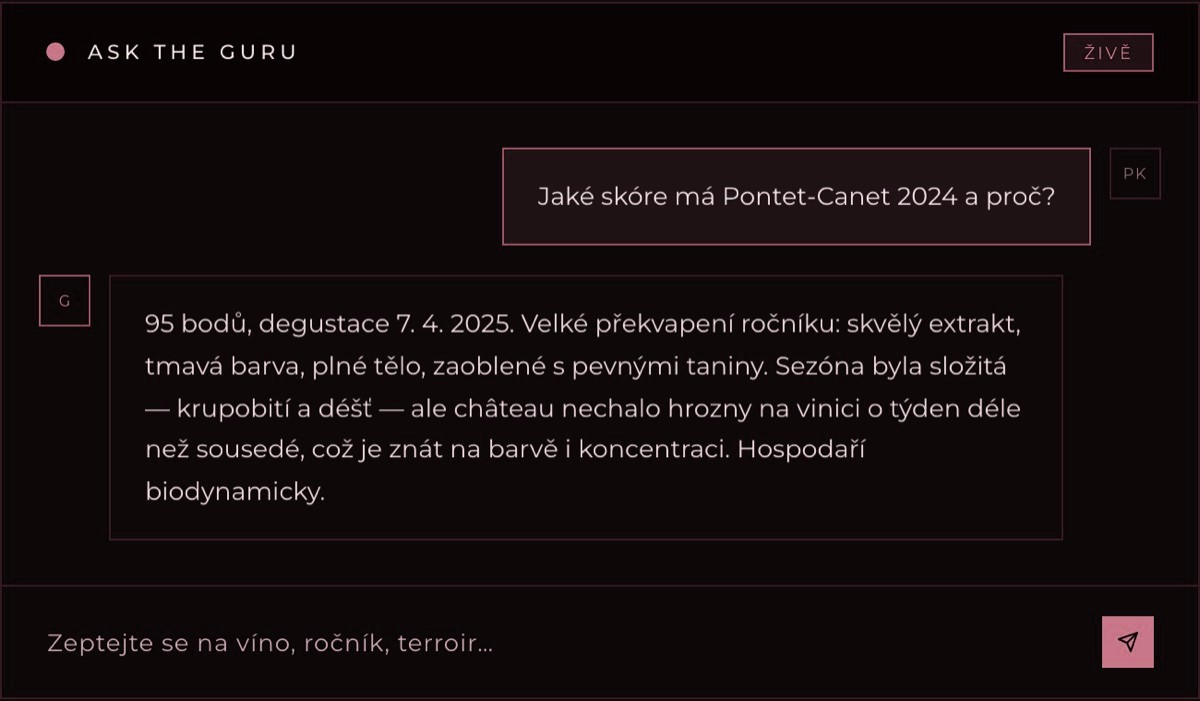 Ask the Guru — ukázková konverzace: otázka na skóre Pontet-Canet 2024 a odpověď ze skutečného degustačního zápisku